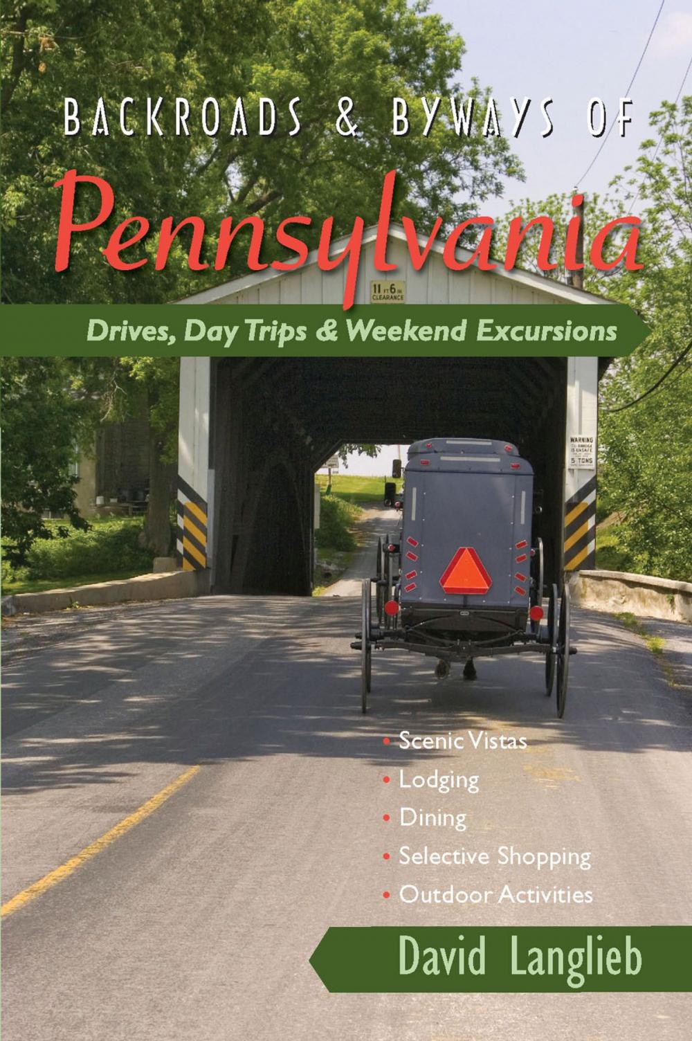 Big bigCover of Backroads & Byways of Pennsylvania: Drives, Day Trips & Weekend Excursions