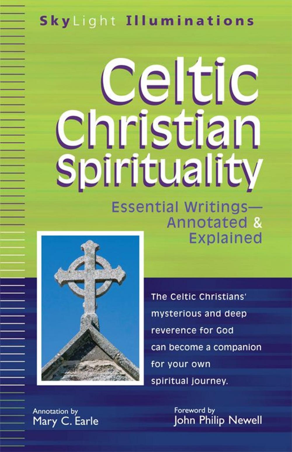 Big bigCover of Celtic Christian Spirituality: Essential Writings--Annotated & Explained