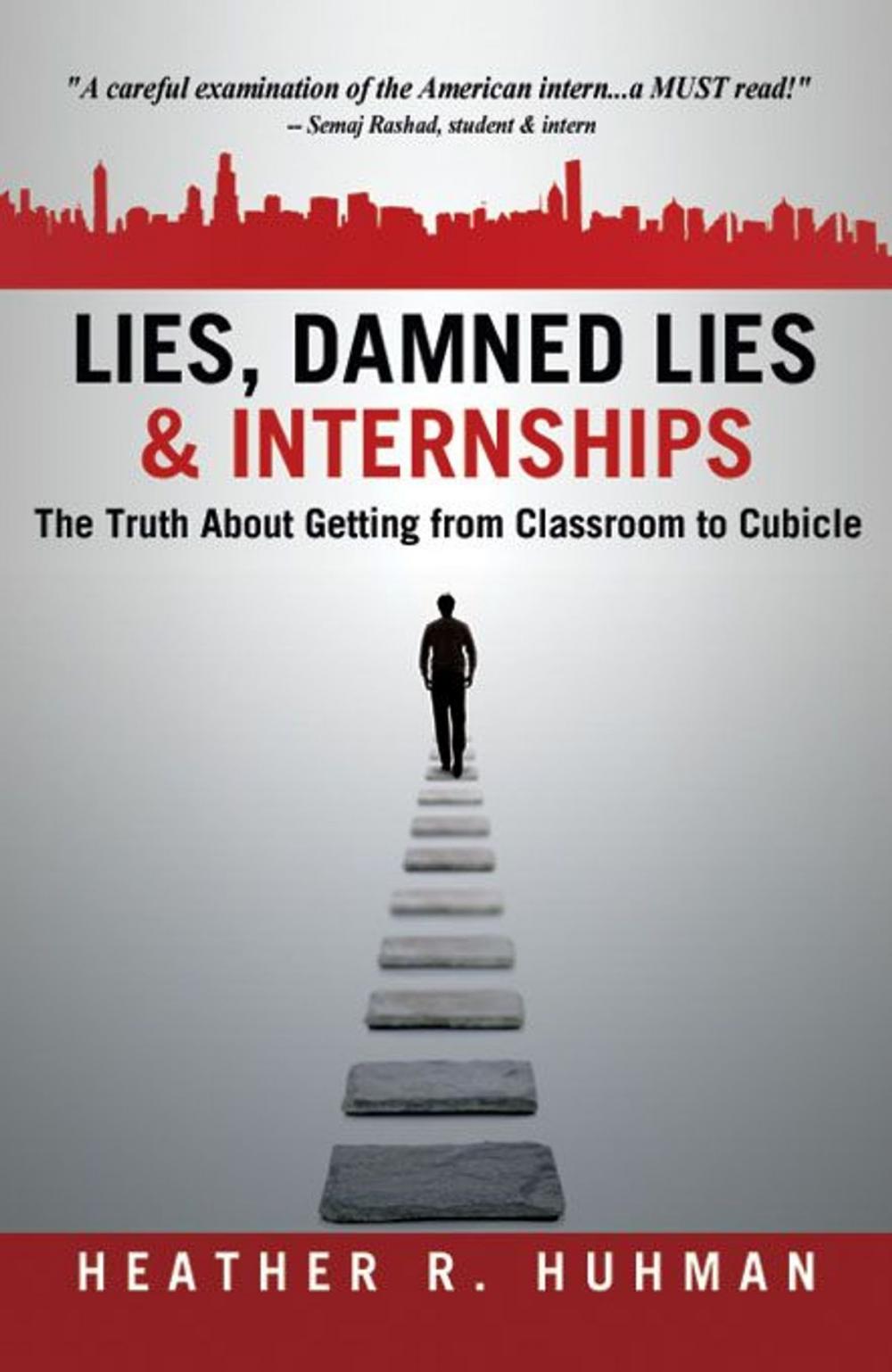 Big bigCover of Lies, Damned Lies & Internships