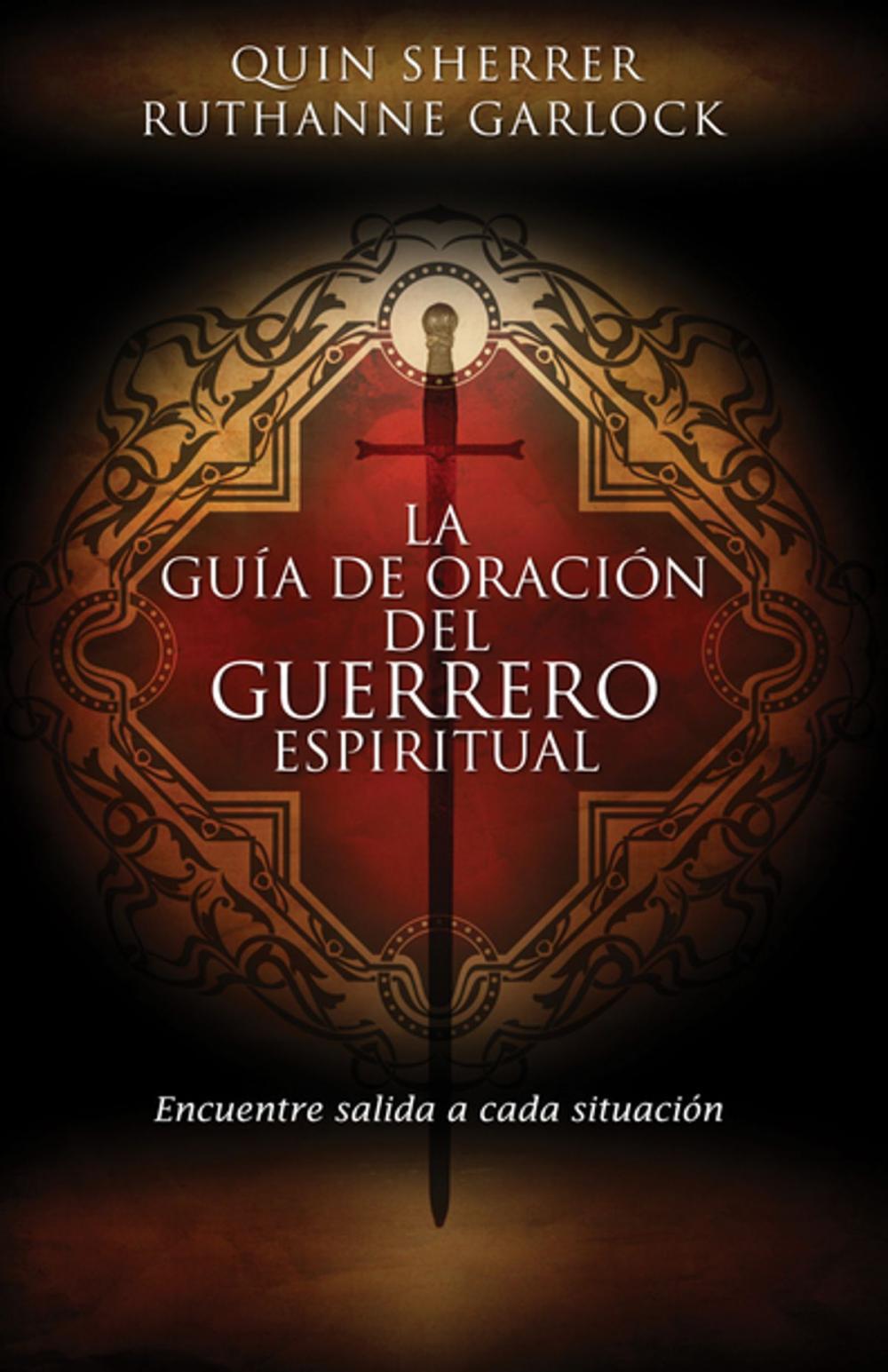 Big bigCover of La guía de oración del guerrero espiritual