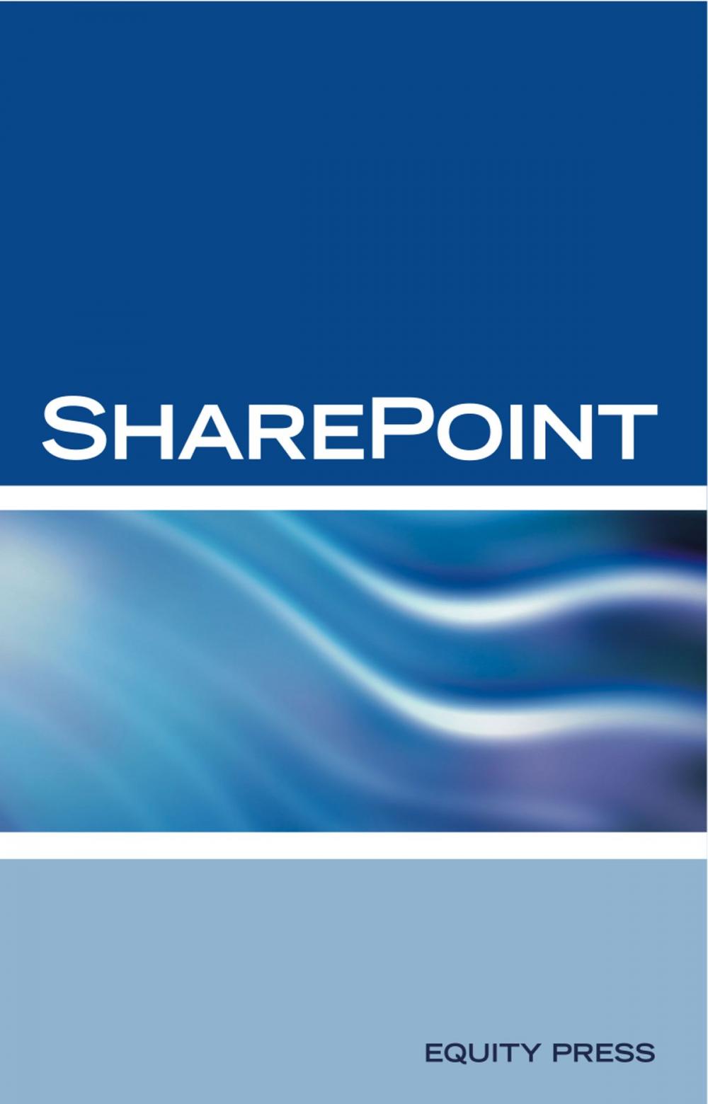 Big bigCover of Microsoft Sharepoint Interview Questions: Share Point Certification Review