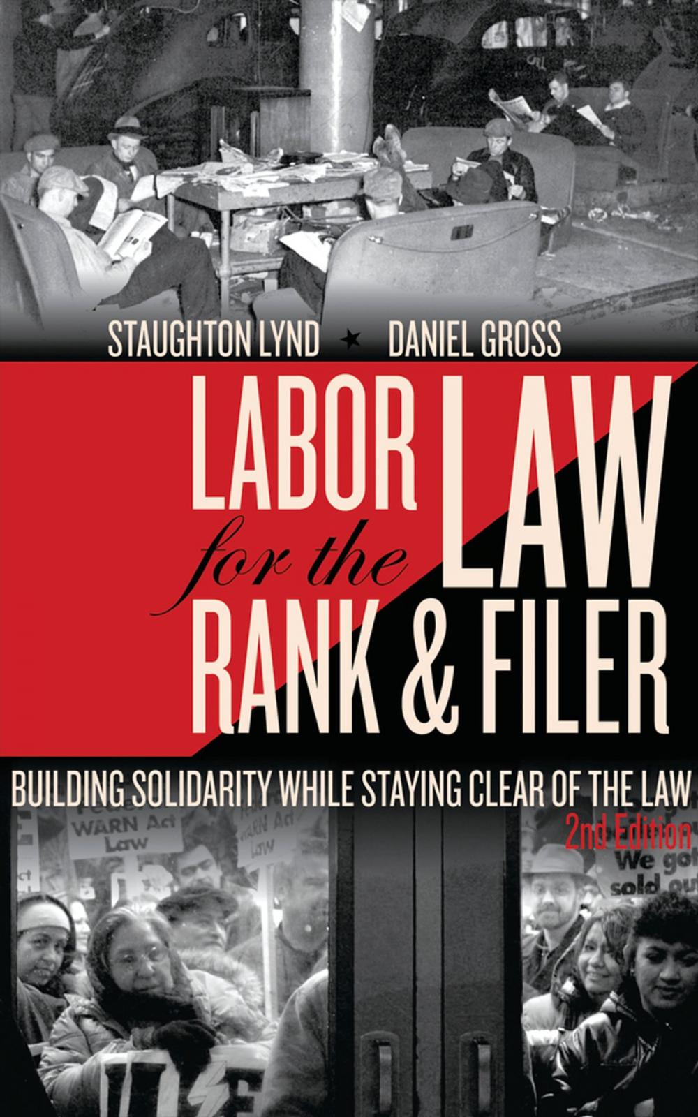 Big bigCover of Labor Law for the Rank & Filer