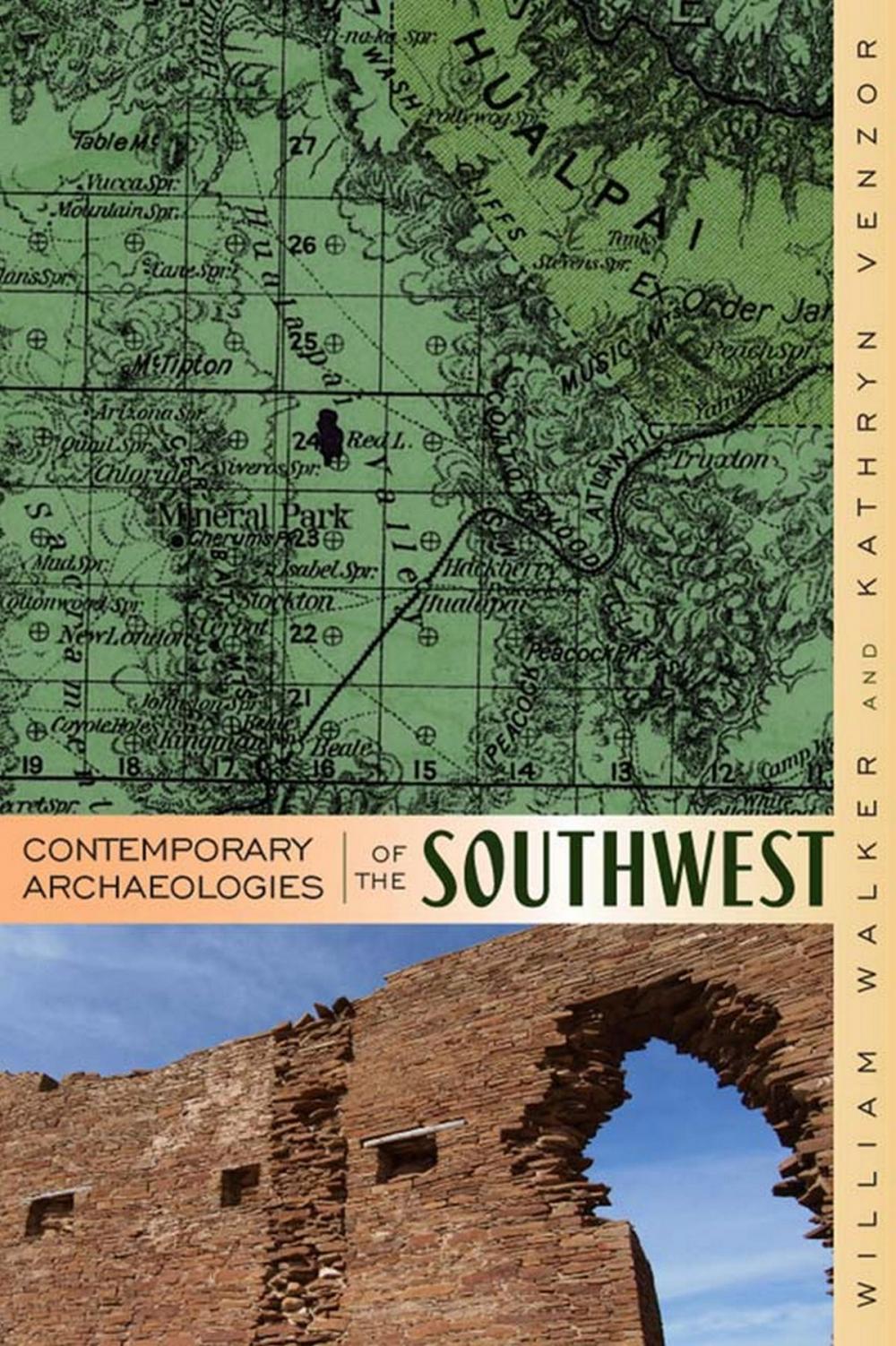 Big bigCover of Contemporary Archaeologies of the Southwest