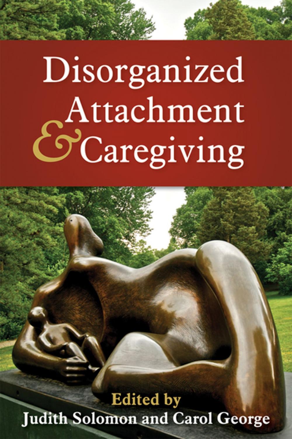 Big bigCover of Disorganized Attachment and Caregiving