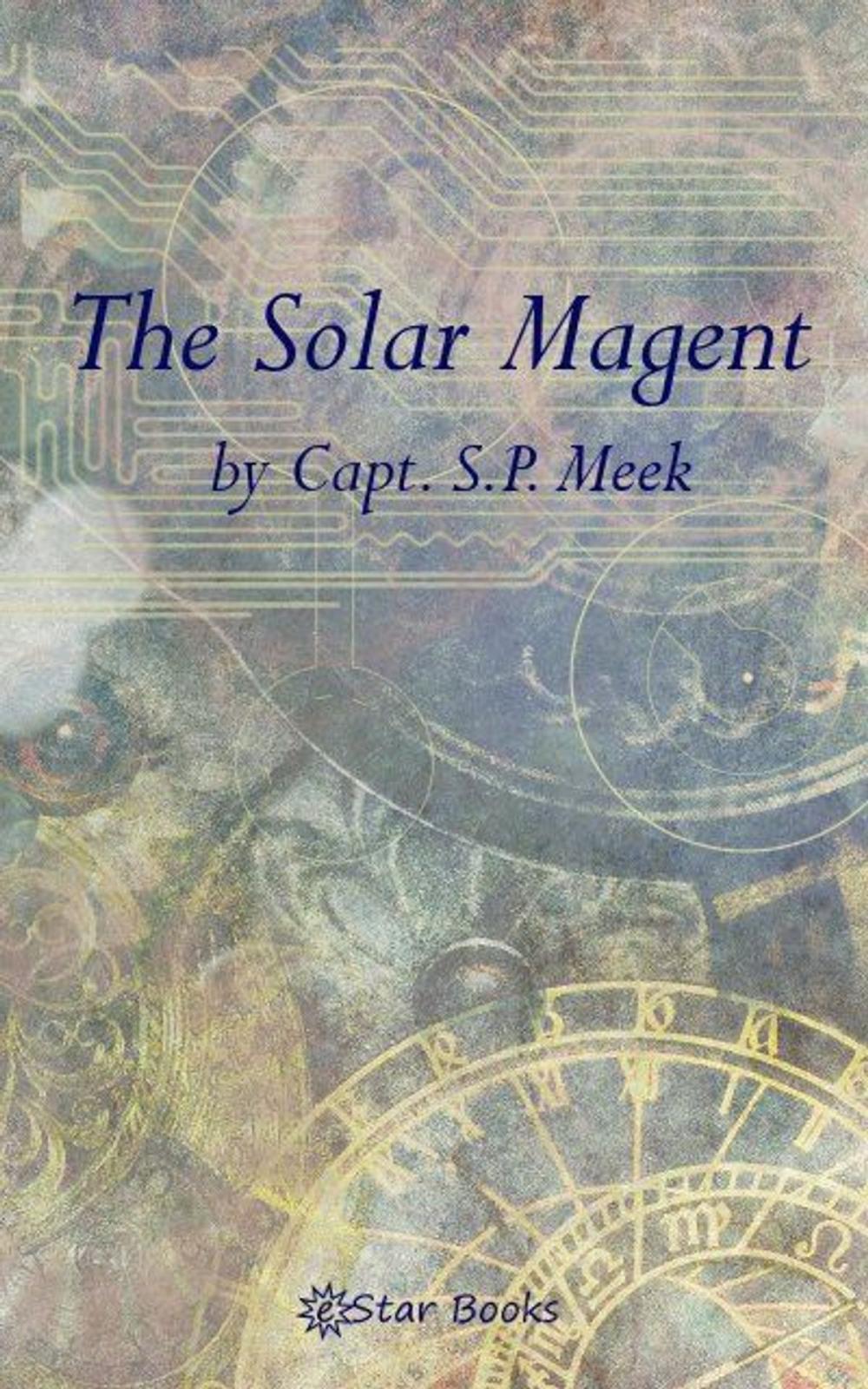 Big bigCover of The Solar Magnet