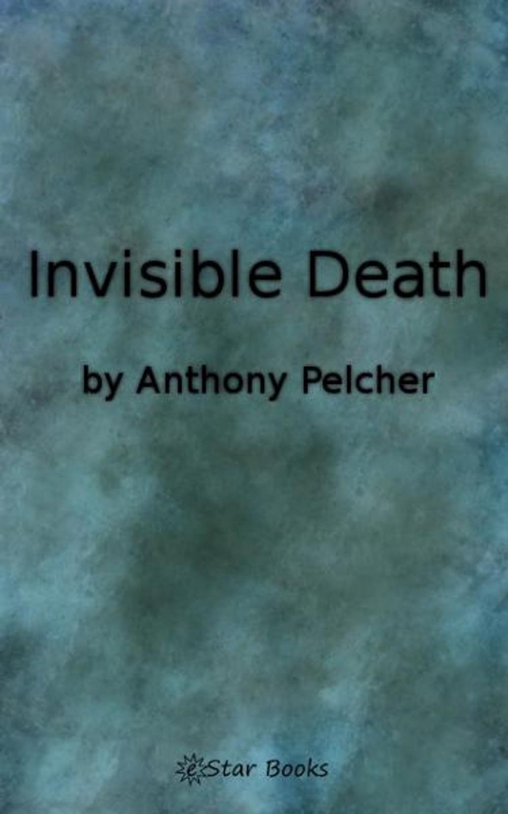Big bigCover of Invisible Death