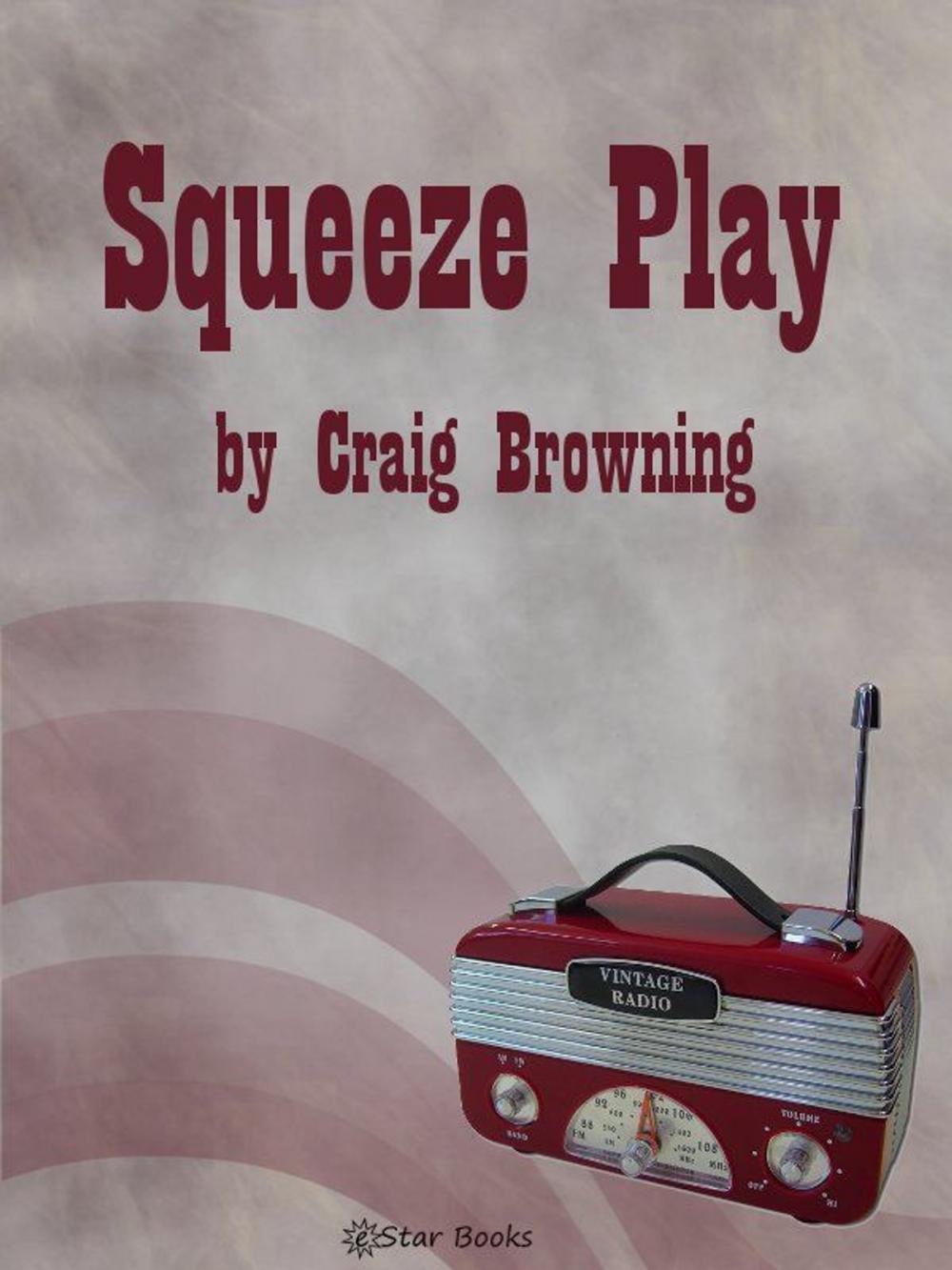 Big bigCover of Squeeze Play