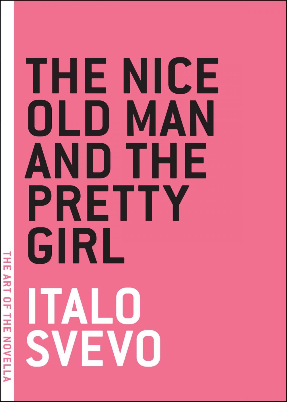 Big bigCover of The Nice Old Man and the Pretty Girl