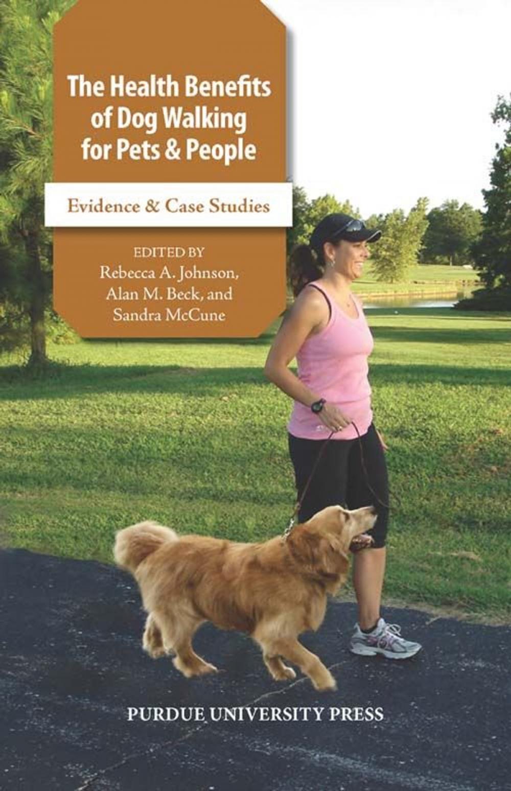 Big bigCover of The Health Benefits of Dog Walking for Pets and People