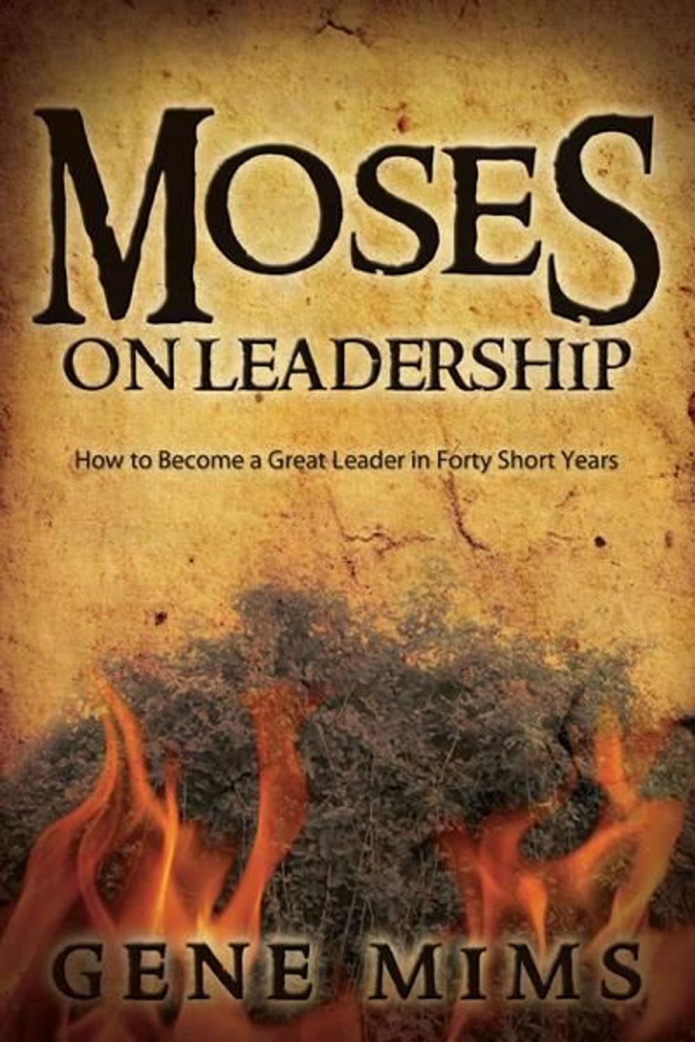 Big bigCover of Moses on Leadership