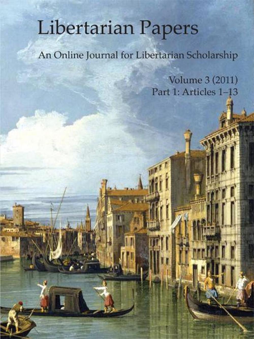 Big bigCover of Libertarian Papers, Vol. 3, Part 1 (2011)