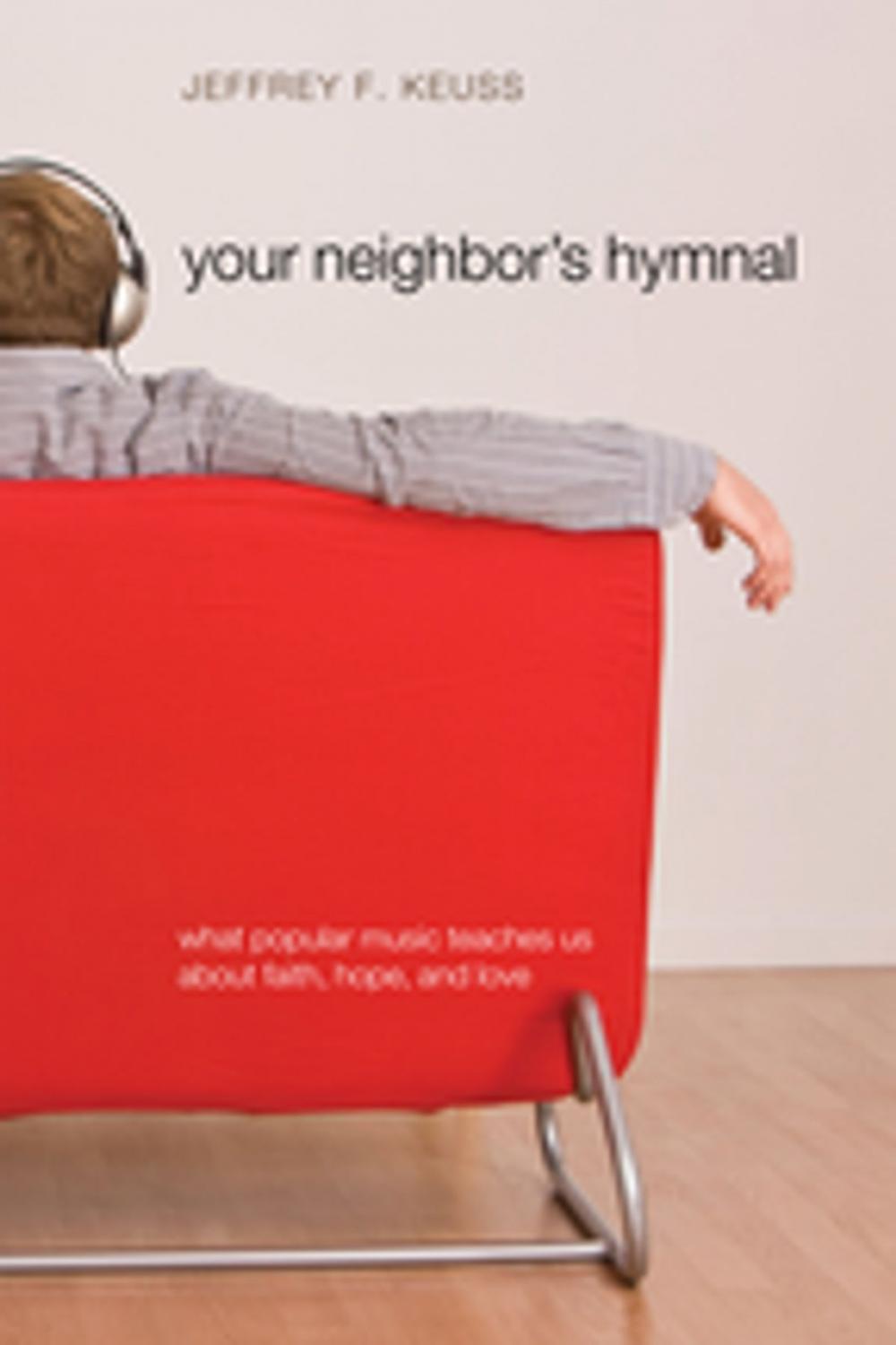 Big bigCover of Your Neighbor's Hymnal