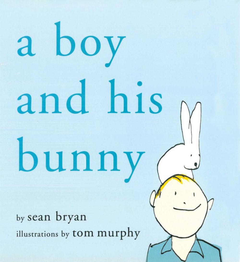 Big bigCover of A Boy and His Bunny