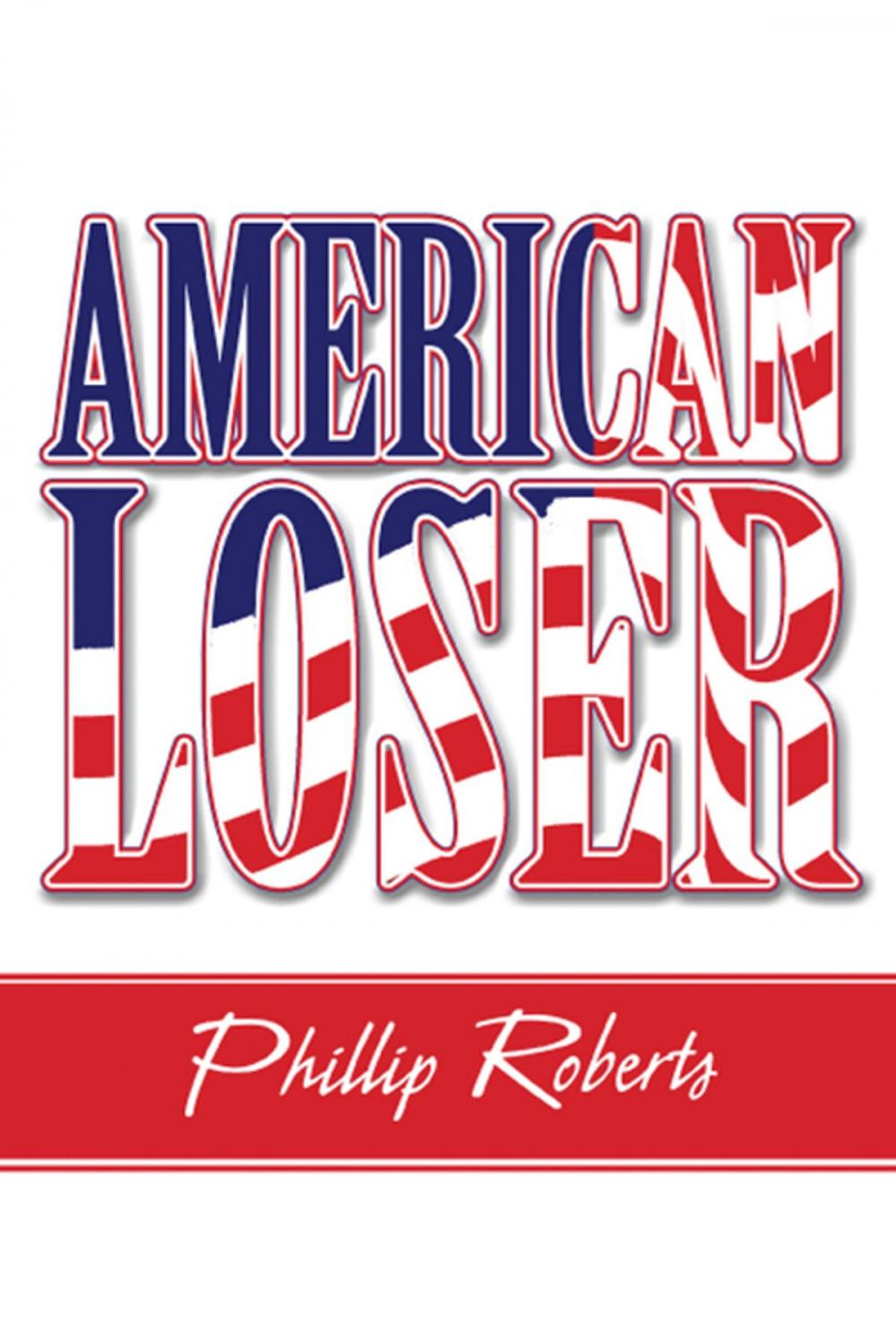 Big bigCover of American Loser