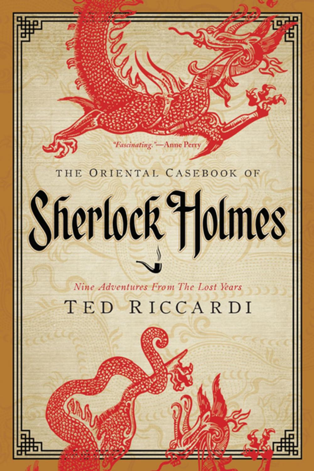 Big bigCover of The Oriental Casebook of Sherlock Holmes: Nine Adventures from the Lost Years