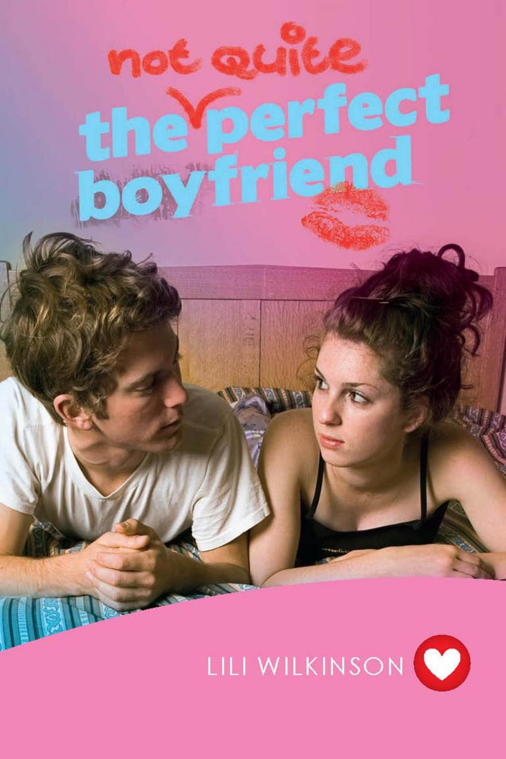 Big bigCover of The (Not Quite) Perfect Boyfriend