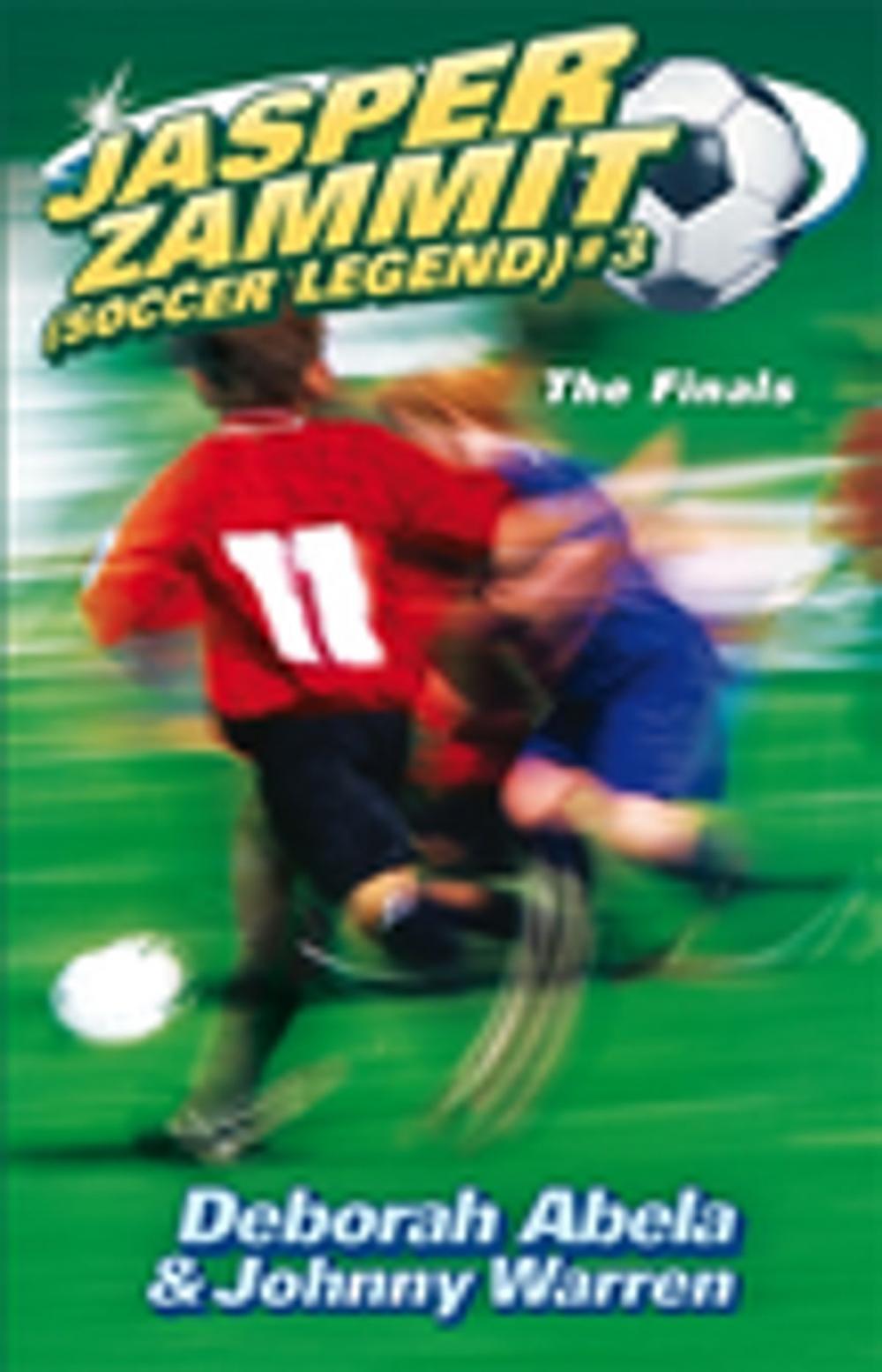 Big bigCover of Jasper Zammit Soccer Legend 3: The Finals