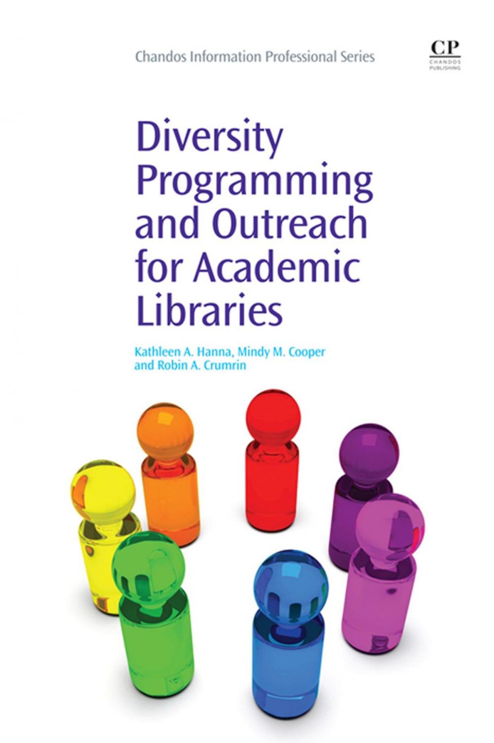 Big bigCover of Diversity Programming and Outreach for Academic Libraries