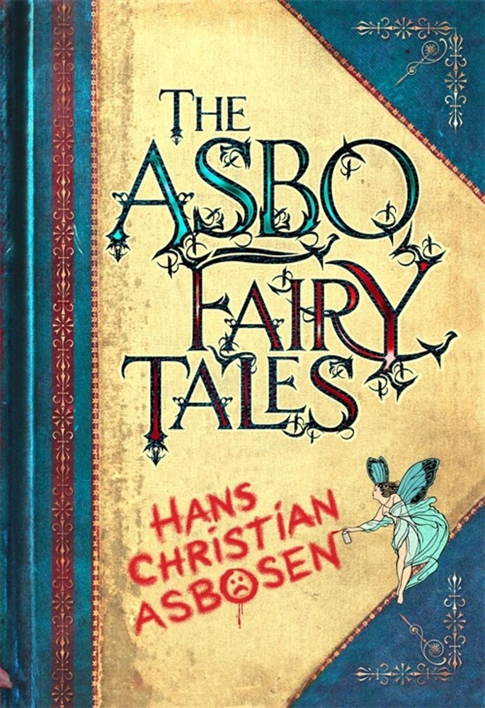 Big bigCover of The ASBO Fairy Tales