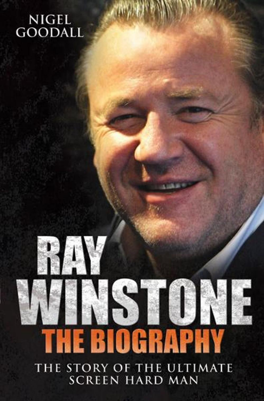 Big bigCover of Ray Winstone The Biography