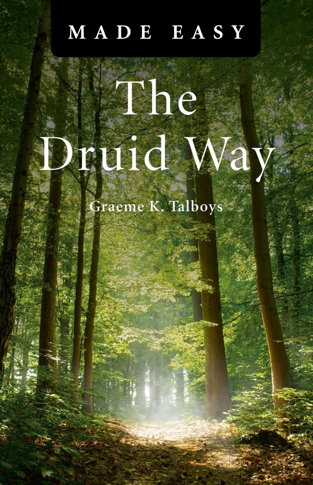 Big bigCover of The Druid Way Made Easy