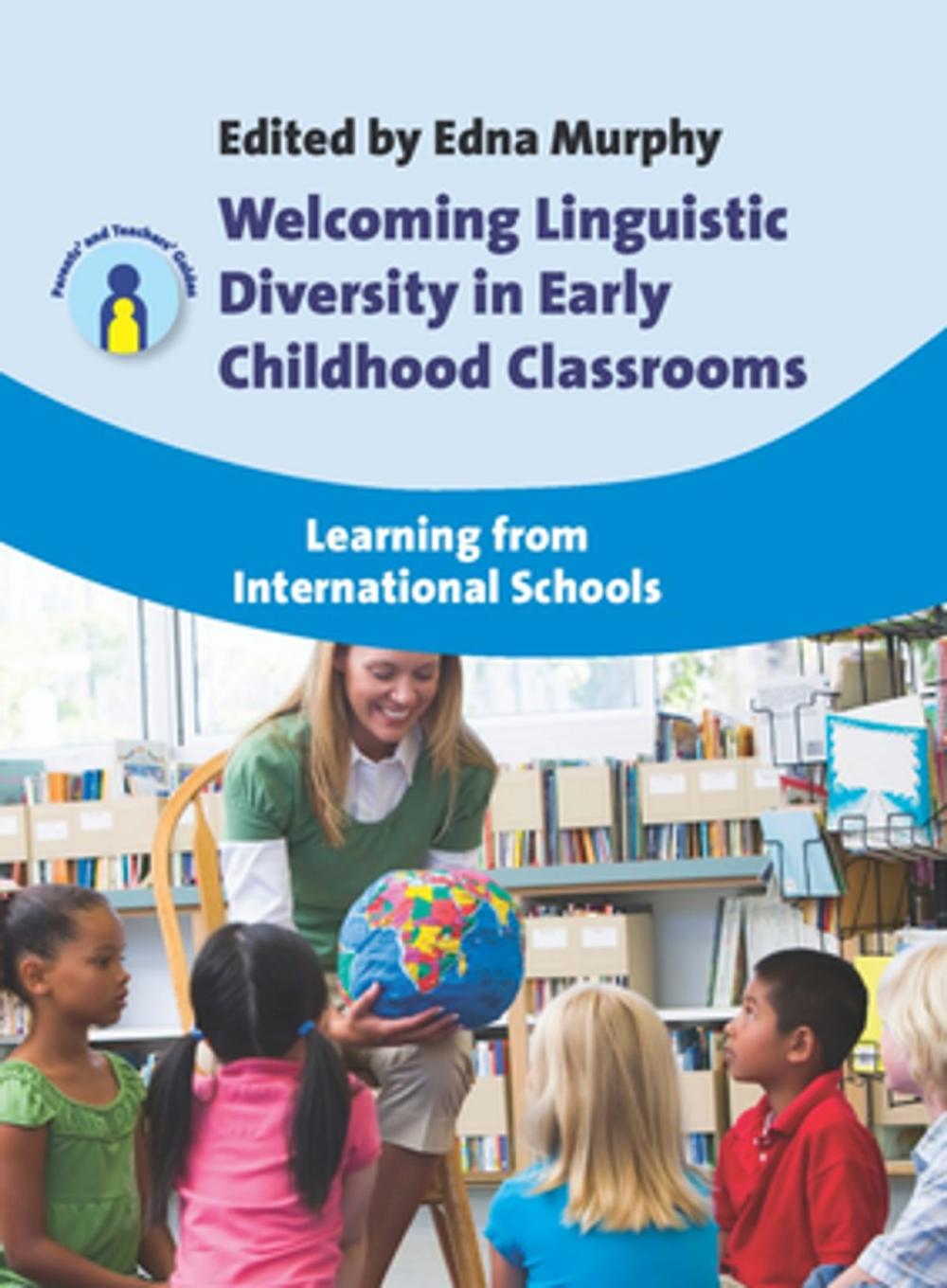 Big bigCover of Welcoming Linguistic Diversity in Early Childhood Classrooms