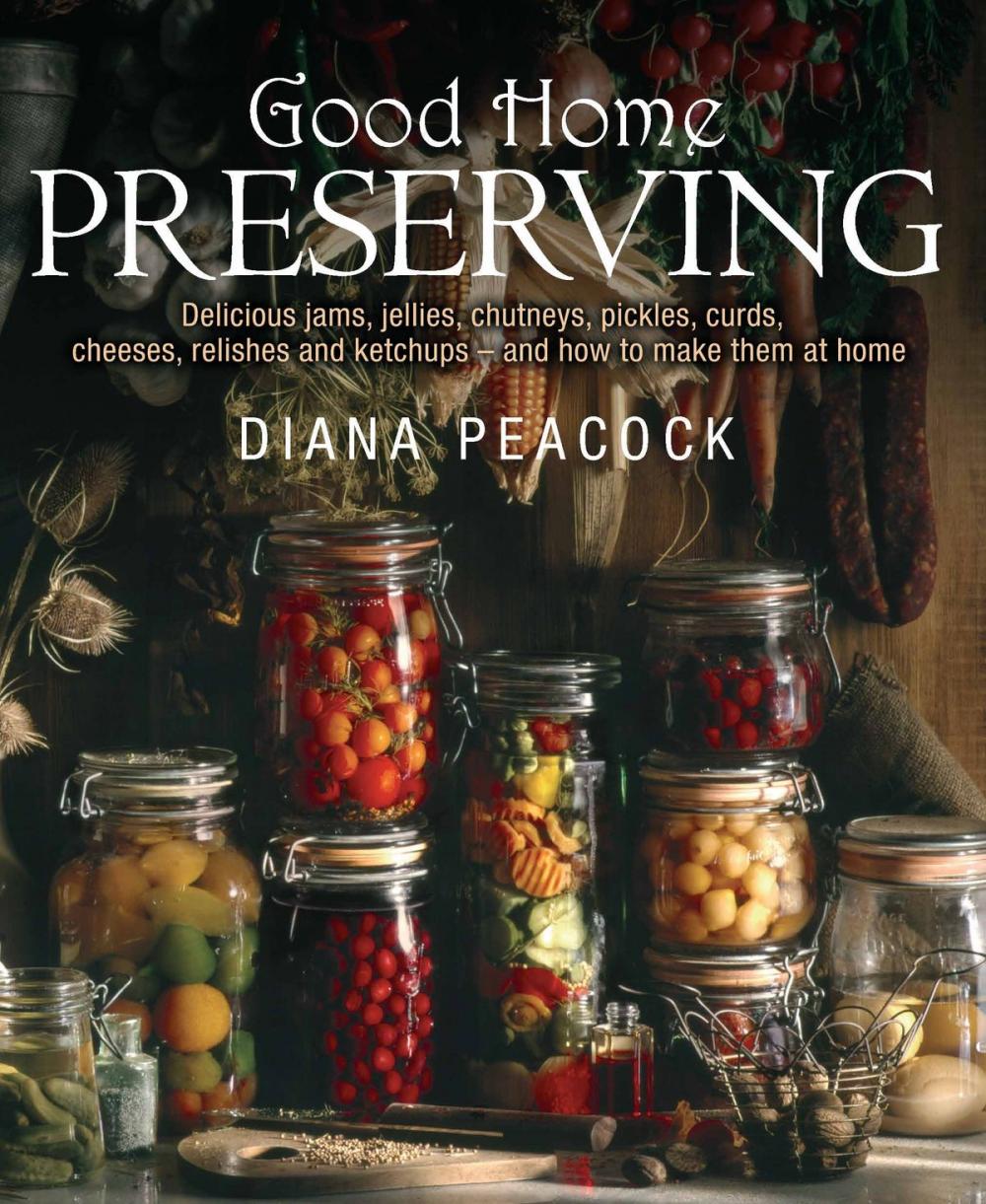 Big bigCover of Good Home Preserving