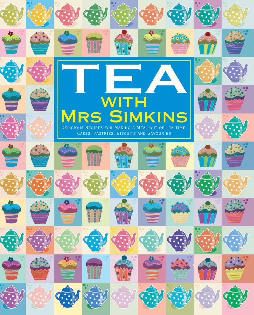 Big bigCover of Tea With Mrs Simkins