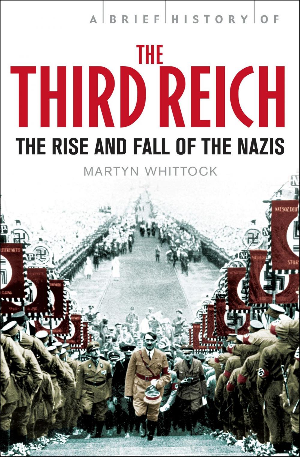 Big bigCover of A Brief History of The Third Reich