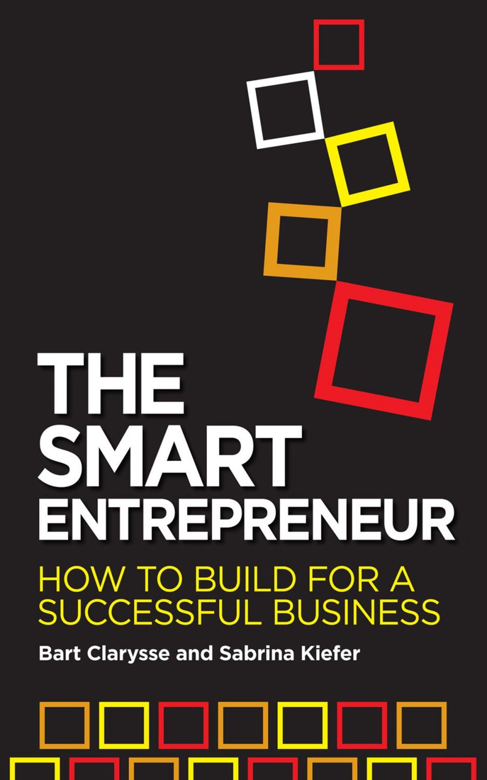 Big bigCover of The Smart Entrepreneur