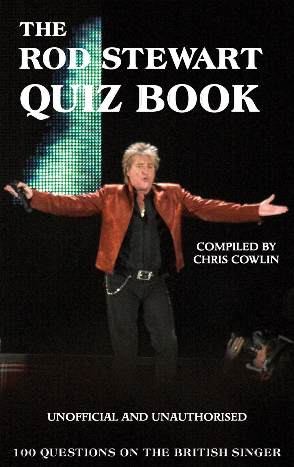 Big bigCover of The Rod Stewart Quiz Book