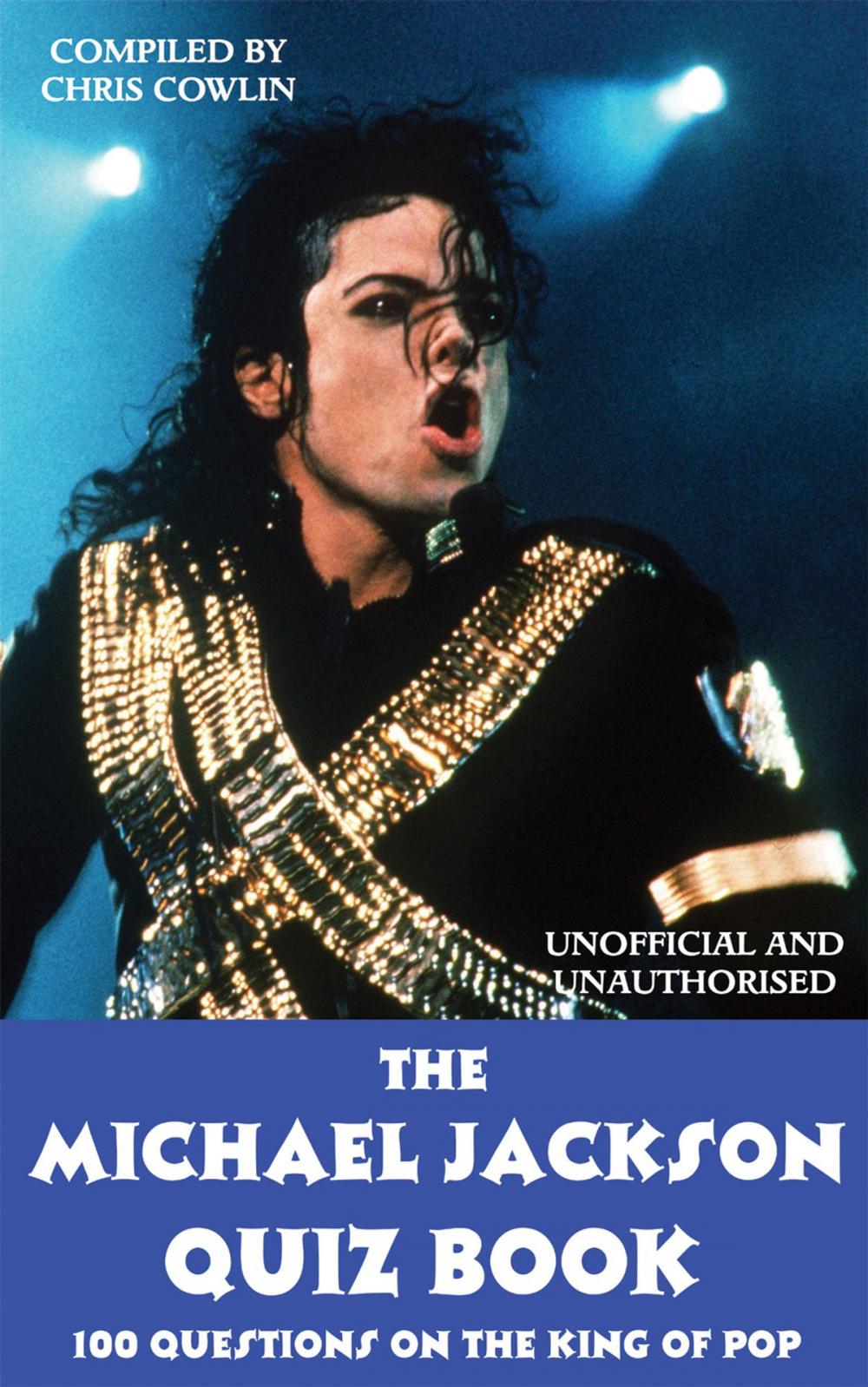 Big bigCover of The Michael Jackson Quiz Book