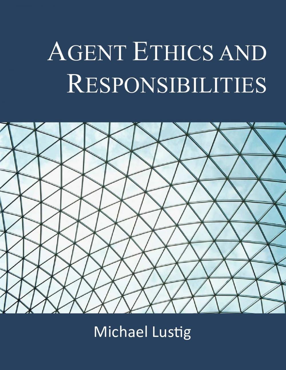 Big bigCover of Agent Ethics and Responsibilities