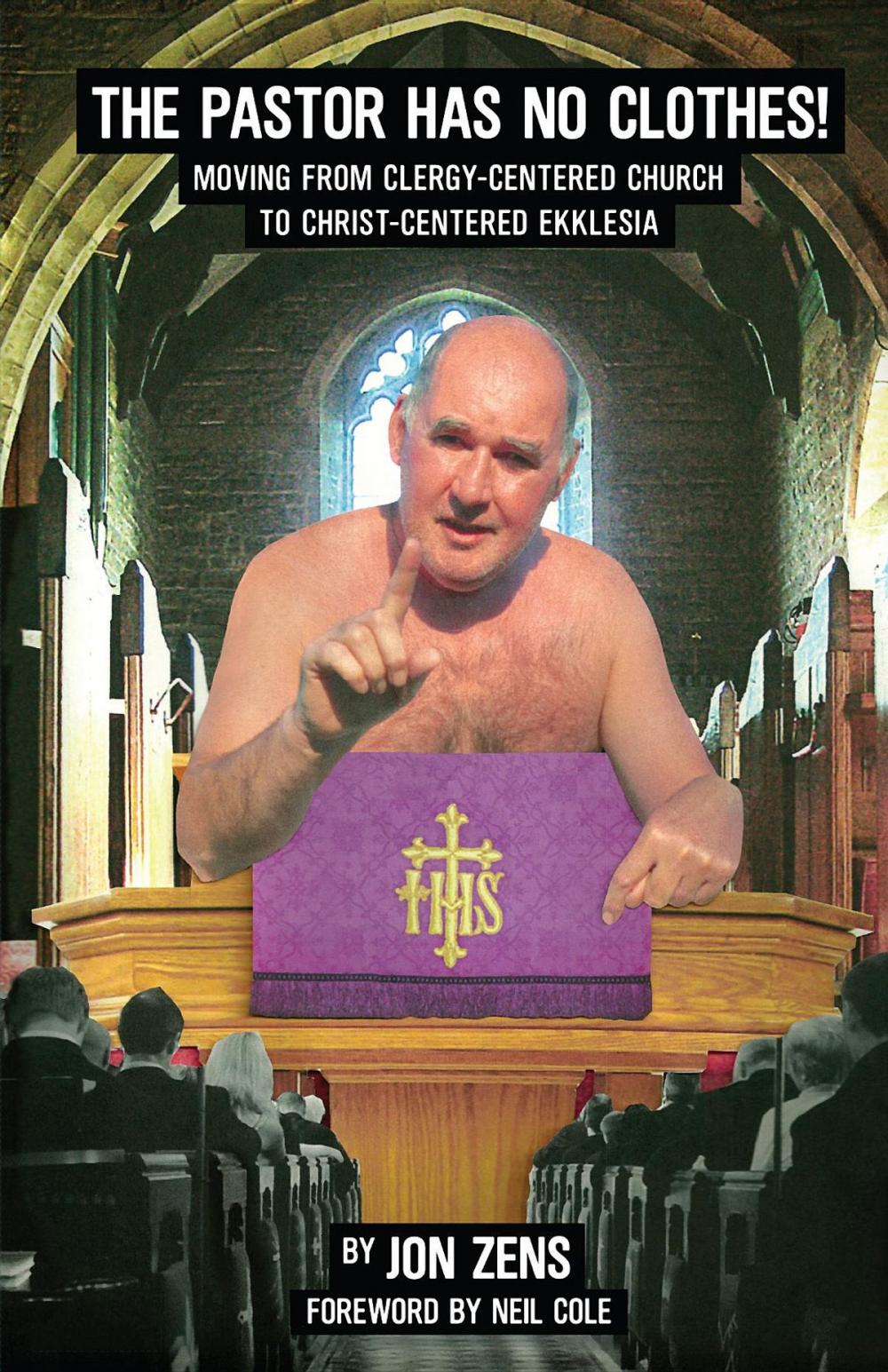 Big bigCover of The Pastor Has No Clothes