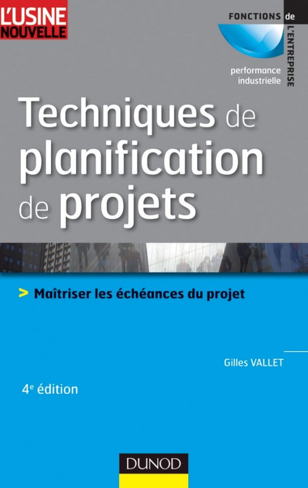 Big bigCover of Techniques de planification de projets - 4ème édition