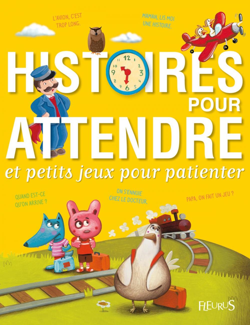 Big bigCover of Histoires pour attendre et petits jeux pour patienter