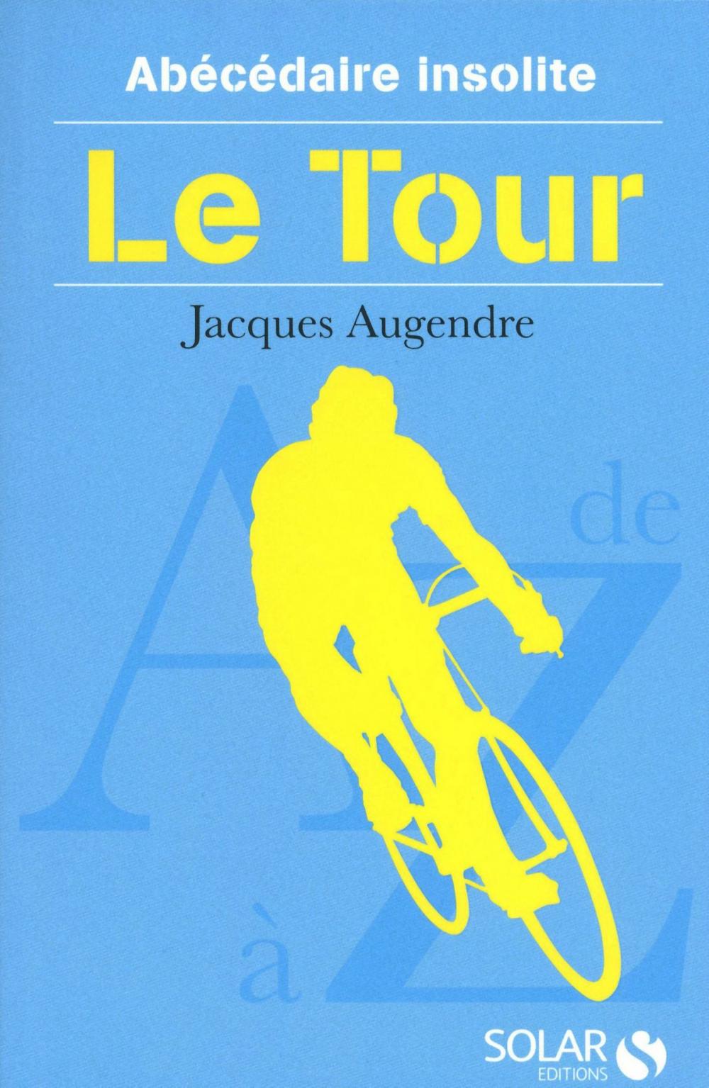 Big bigCover of Abécédaire insolite du tour