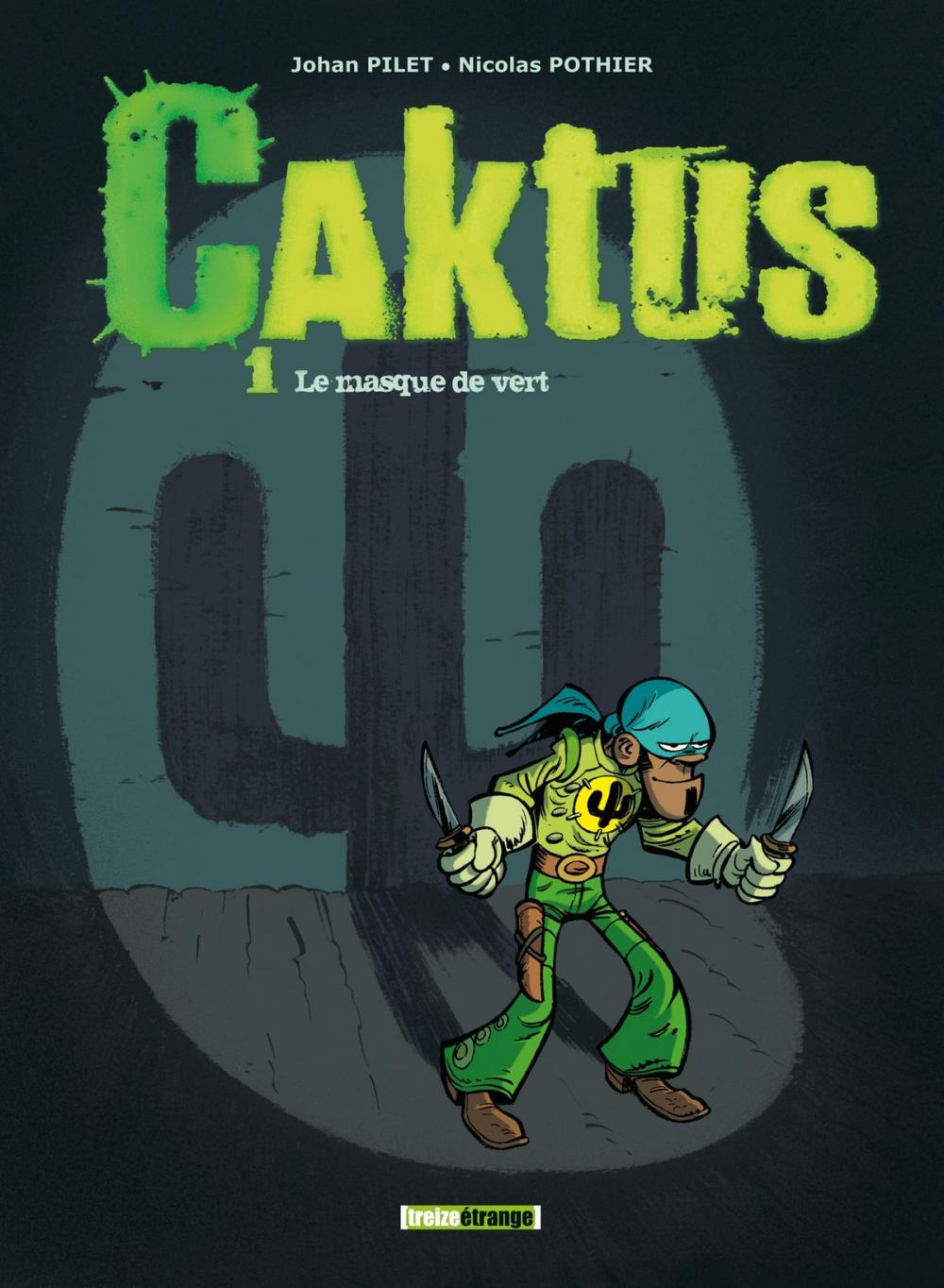 Big bigCover of Caktus - Tome 01