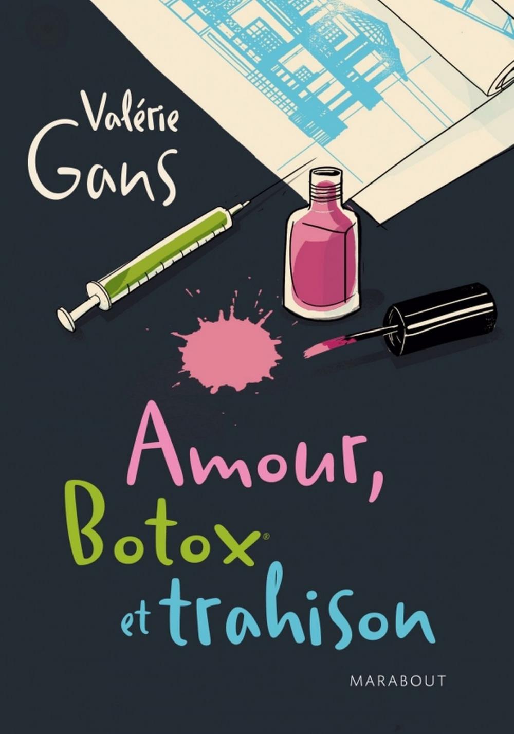 Big bigCover of Amour, botox et trahison