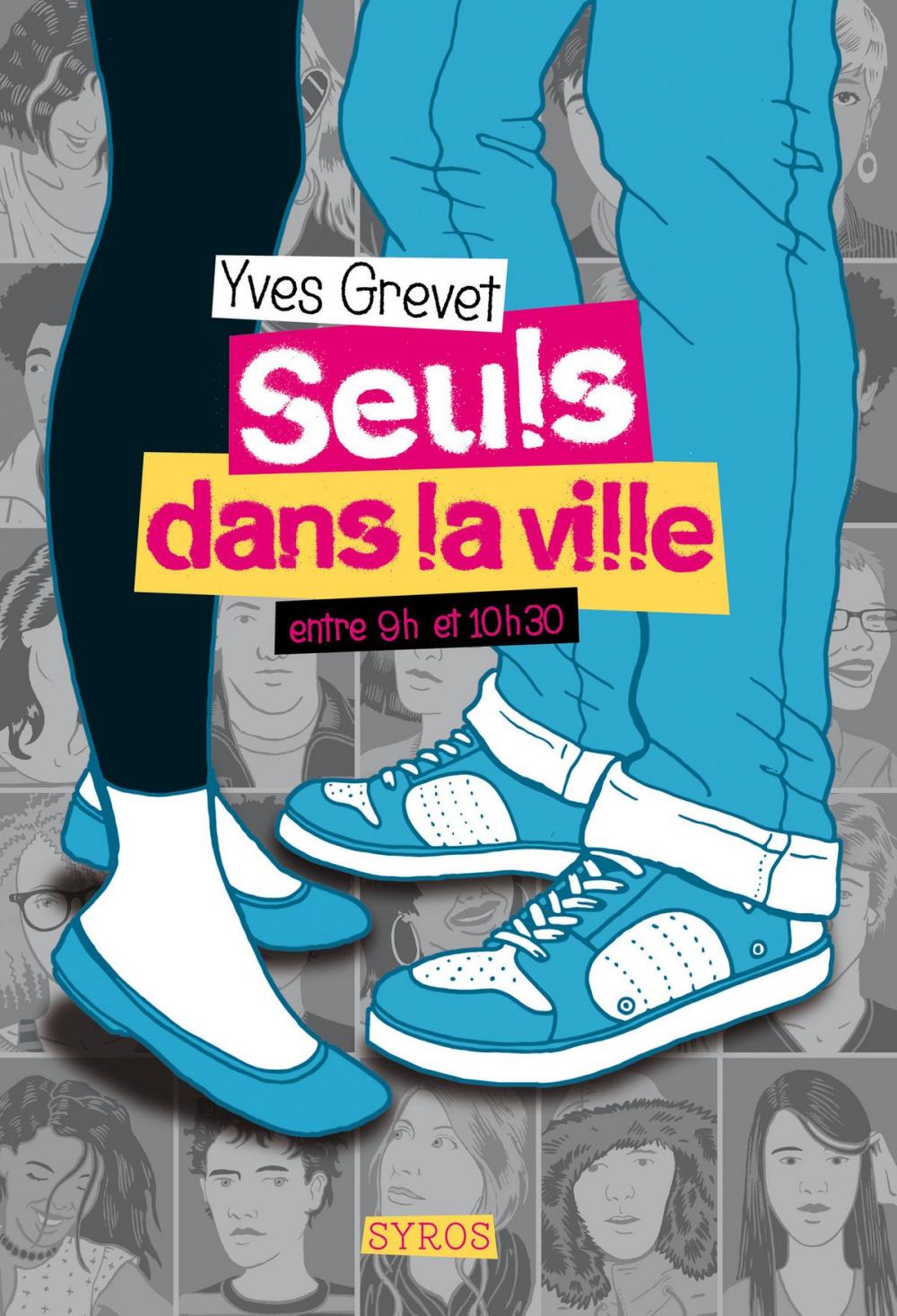 Big bigCover of Seuls dans la ville entre 9h et 10h30