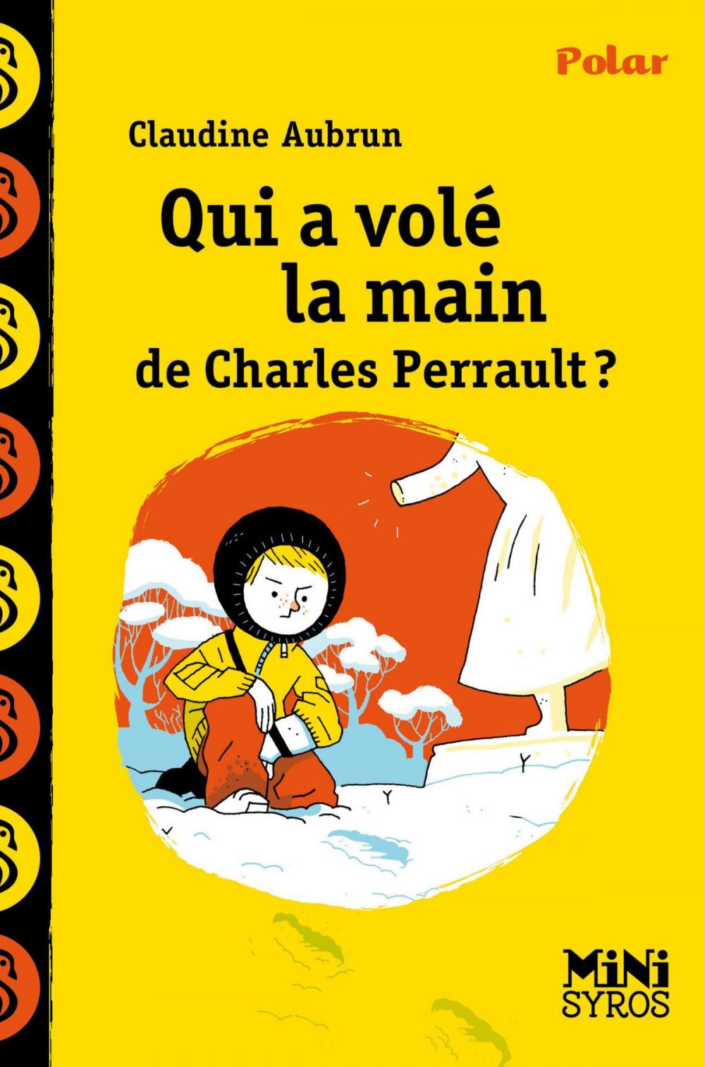 Big bigCover of Qui a volé la main de Charles Perrault ?