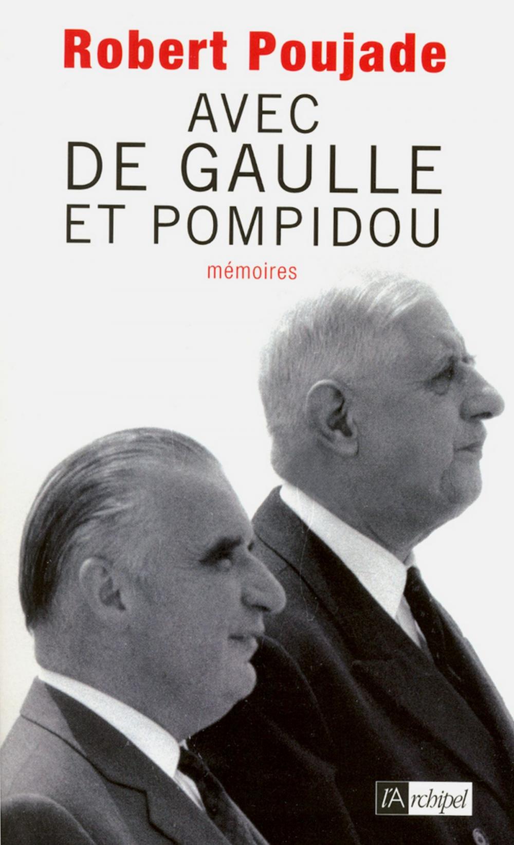 Big bigCover of Avec de Gaulle et Pompidou