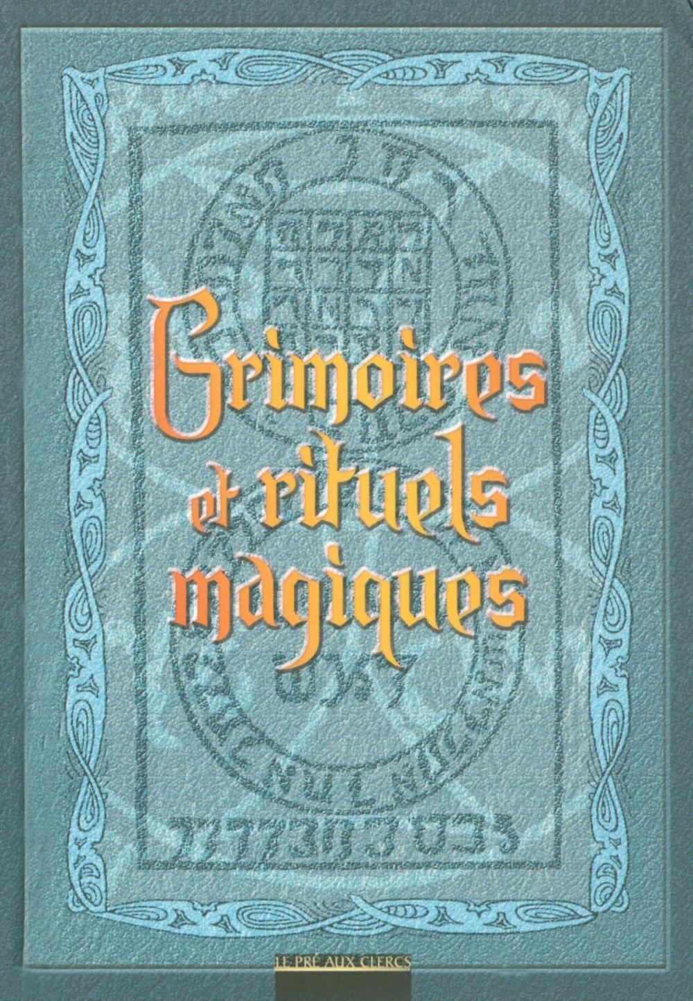 Big bigCover of Grimoires et rituels magiques