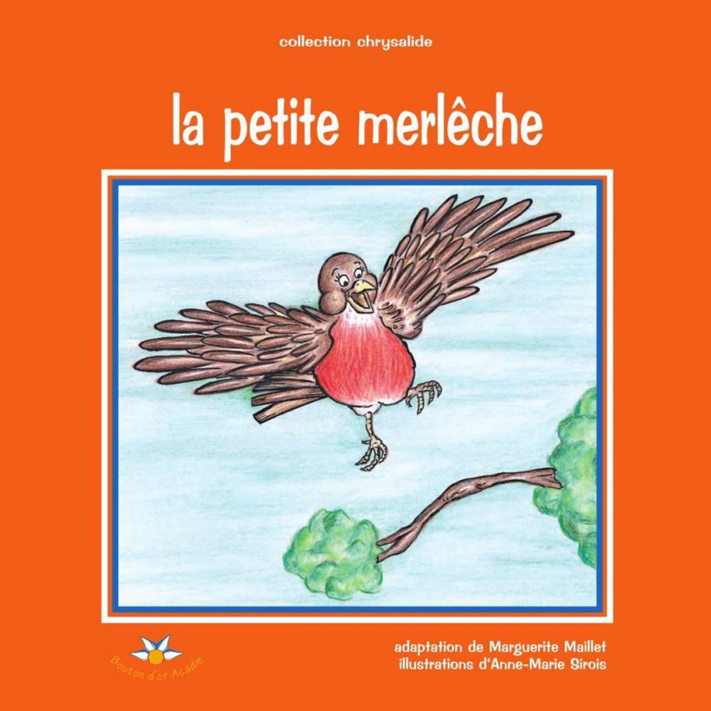 Big bigCover of La petite merlêche