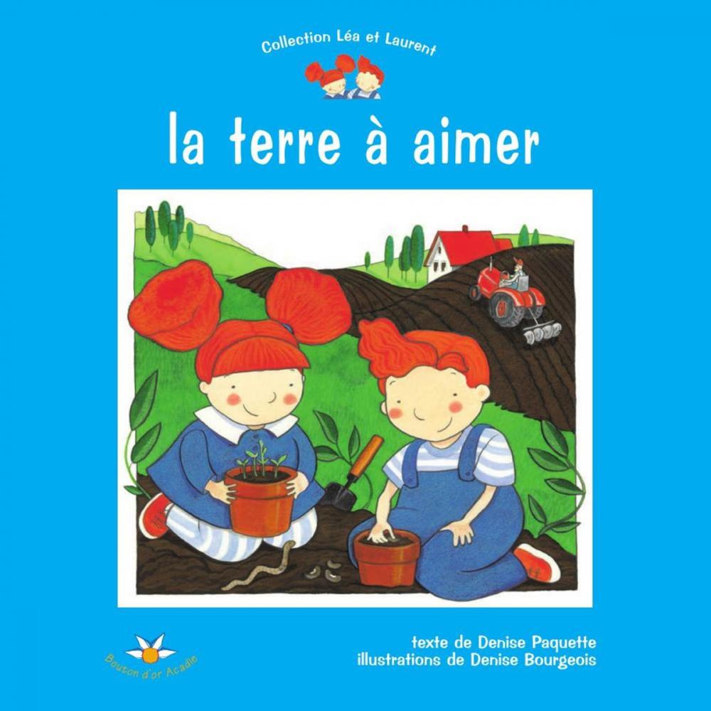 Big bigCover of La terre à aimer