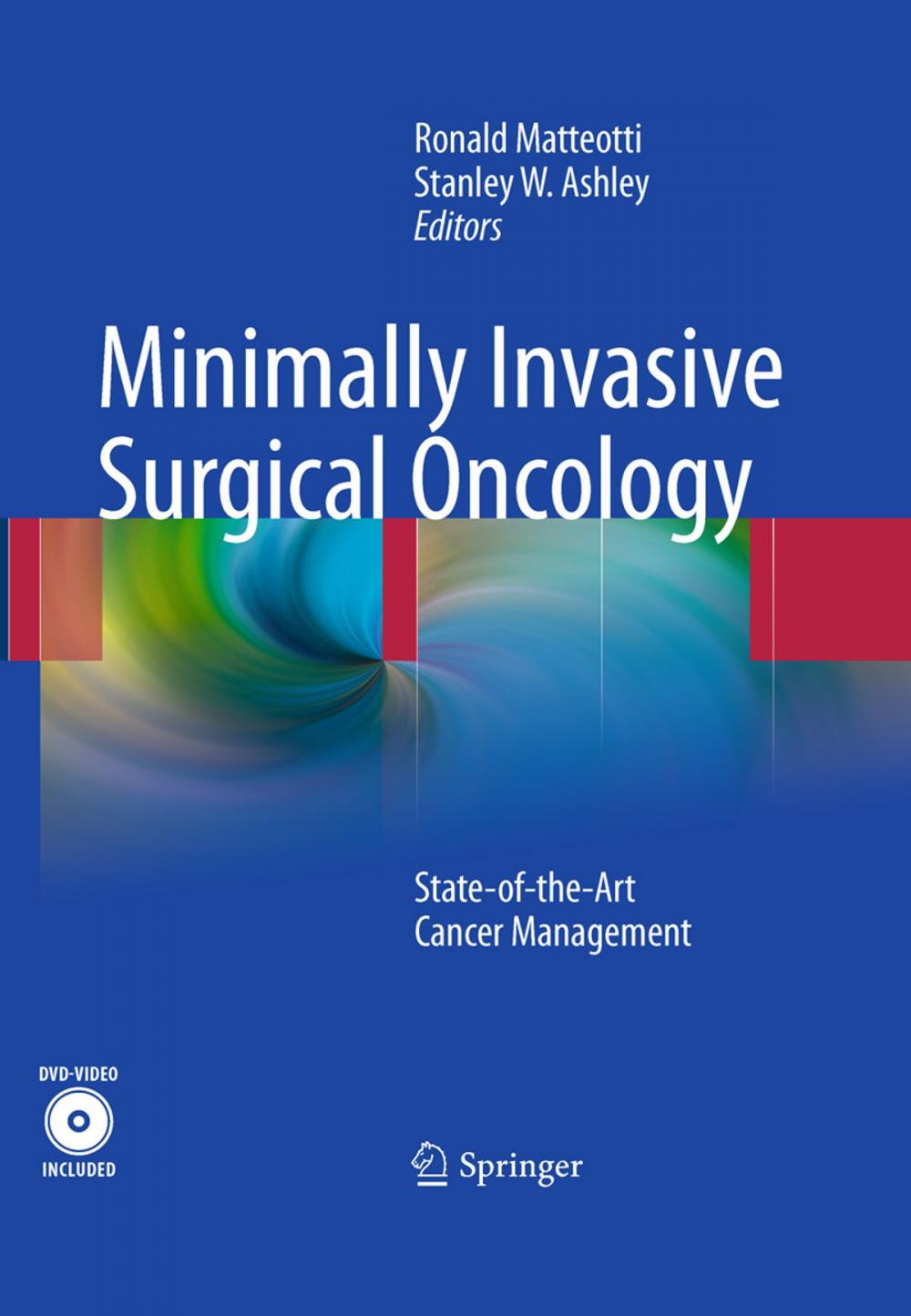 Big bigCover of Minimally Invasive Surgical Oncology