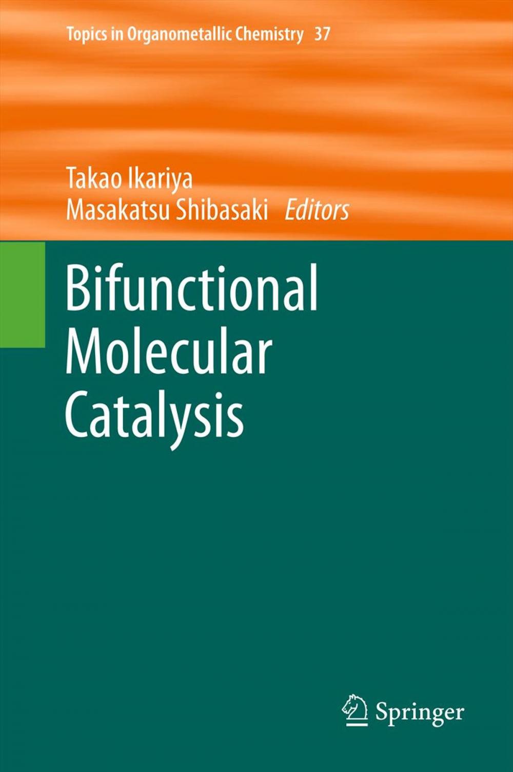 Big bigCover of Bifunctional Molecular Catalysis