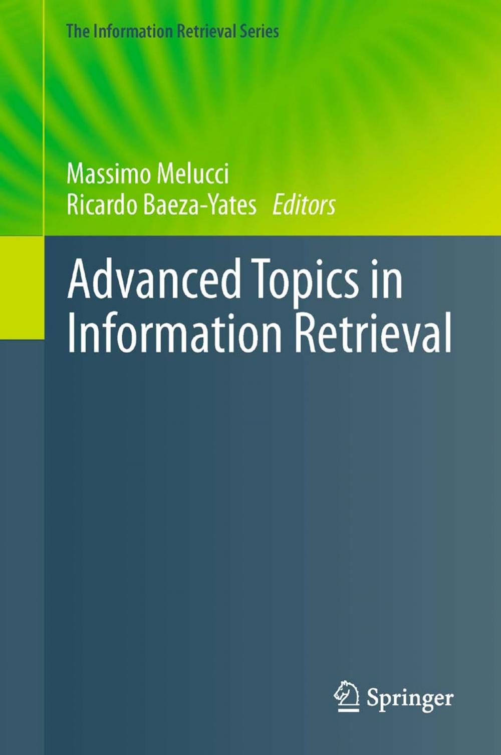 Big bigCover of Advanced Topics in Information Retrieval