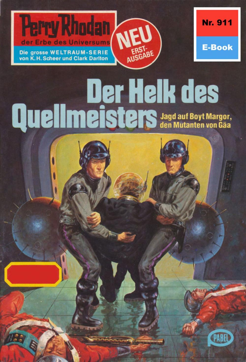 Big bigCover of Perry Rhodan 911: Der Helk des Quellmeisters