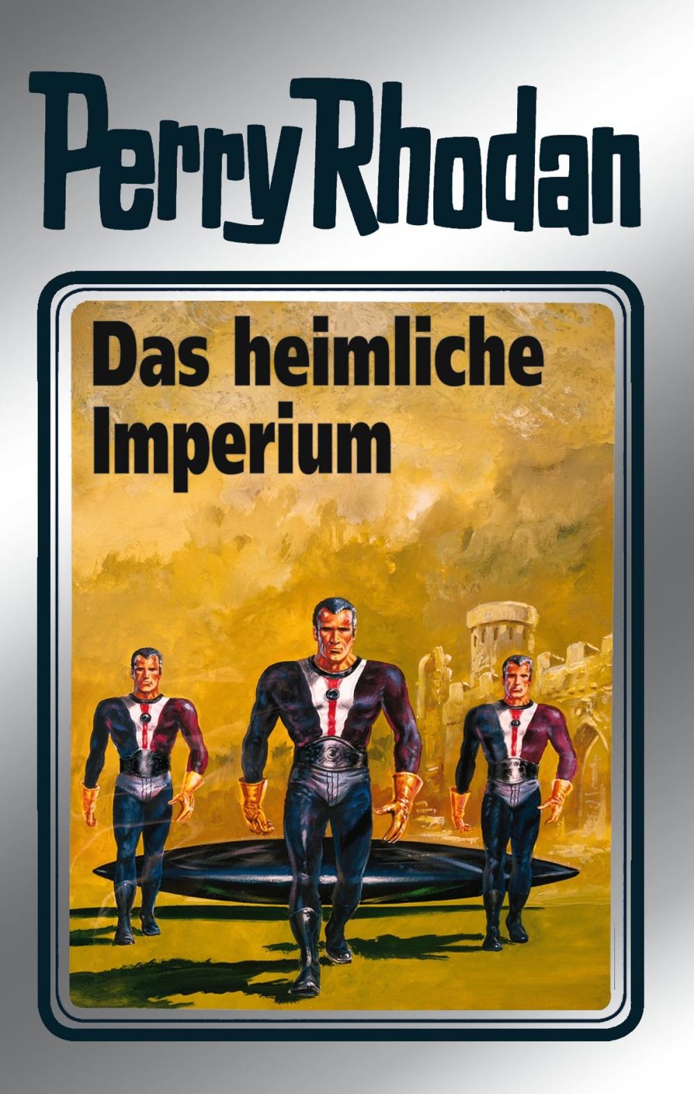 Big bigCover of Perry Rhodan 57: Das heimliche Imperium (Silberband)